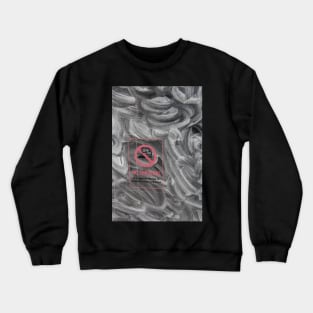 SMOKE GETS IN YOUR EYES Crewneck Sweatshirt